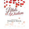 Petals of Wisdom - Paperback