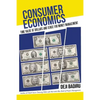 Consumer Economics: Time Value of Dollars and Sense for Money Management - Paperback