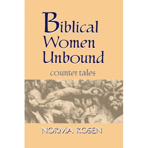 Biblical Women Unbound - Paperback