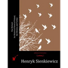Pan Michael: An Historical Novel of Poland, the Ukraine, and Turkey - Paperback