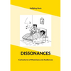 Dissonances: Caricatures of Musicians and Audiences - Paperback