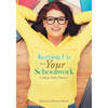 Keeping Up With Your Schoolwork College Daily Planner - Paperback
