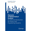 Elements of Mathematical Analysis: An Informal Introduction for Physics and Engineering Students - Paperback