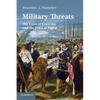 Military Threats: The Costs of Coercion and the Price of Peace - Paperback