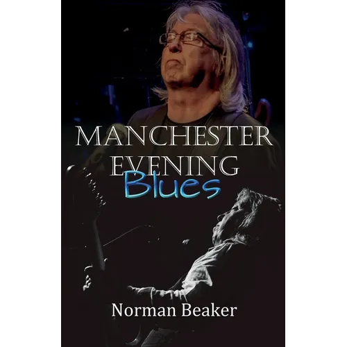Manchester Evening Blues - Paperback