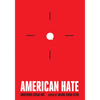 American Hate: Survivors Speak Out - Hardcover
