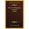 Flora Of Willoughby, Vermont (1904) - Paperback