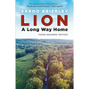 Lion: A Long Way Home Young Readers' Edition - Paperback