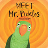 Meet Mr. Pickles - Paperback