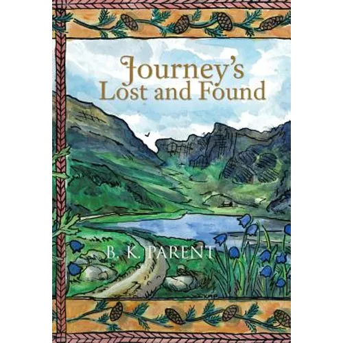 Journey's Lost and Found - Hardcover