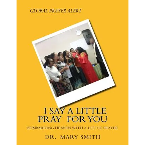 I Say a little Prayer for You - Paperback