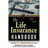 The Life Insurance Handbook - Paperback