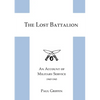 The Lost Battalion - Paperback