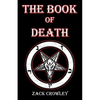 The Book of Death: Grimoire of Black Magic Spells and Curses - Paperback