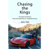 Chasing the Kings: The Quest to Become King of the Mountain on Mulholland Drive - Paperback