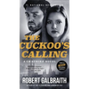 The Cuckoo's Calling - Hardcover