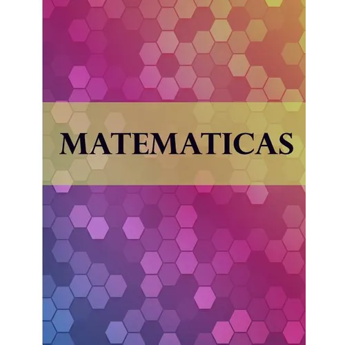 Matematicas: Libreta Cuadriculada para tomar Notas y Estudiar Matematicas, cuadro pequeno, 8.5" x 11" 120 hojas, perfecto para regr - Paperback