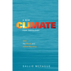 A New Climate for Theology: God, the World, and Global Warming - Paperback