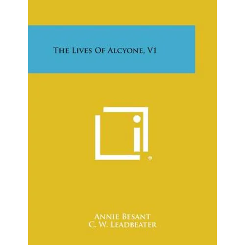 The Lives of Alcyone, V1 - Paperback