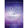 Divine State of Mind: The Gateway to Finding Answers from Within - Paperback