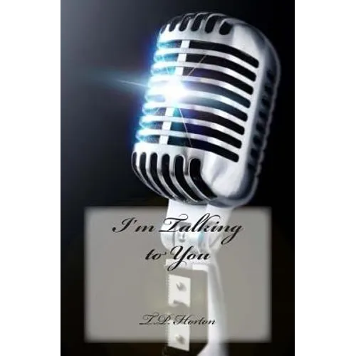 I'm Talking to You - Paperback