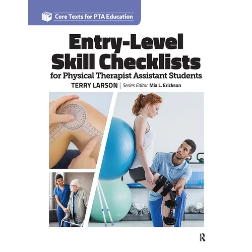 Entry Level Skill Checklists for Physical Therapist Assistant Students - Paperback