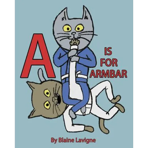 A is for Armbar - Paperback