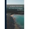 A Brief History of the Hawaiian People [electronic Resource] - Paperback