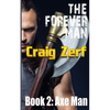 The Forever Man: Book 2: AXEMAN - Paperback