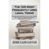 The 1333 Most Frequently Used Legal Terms: English-Spanish-English Legal Dictionary - Paperback