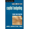Capital Budgeting: Theory and Practice - Hardcover