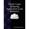 Elastic Load Balancing Application Load Balancers - Hardcover