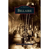 Bellaire - Hardcover