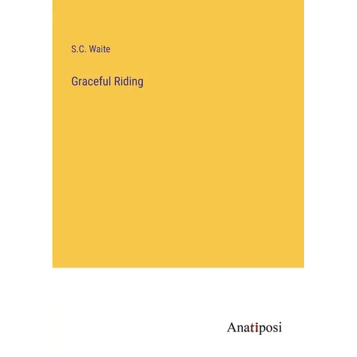 Graceful Riding - Paperback