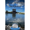 Rage from the Backwater - Paperback