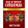 Easy To Medium Christmas Dot To Dot: Christmas Connect the Dots Book for Adults - Paperback
