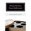 Prison Pictures From Hollywood - Paperback
