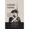 Enemy Views: The American Revolutionary War as Recorded by the Hessian Participants - Paperback