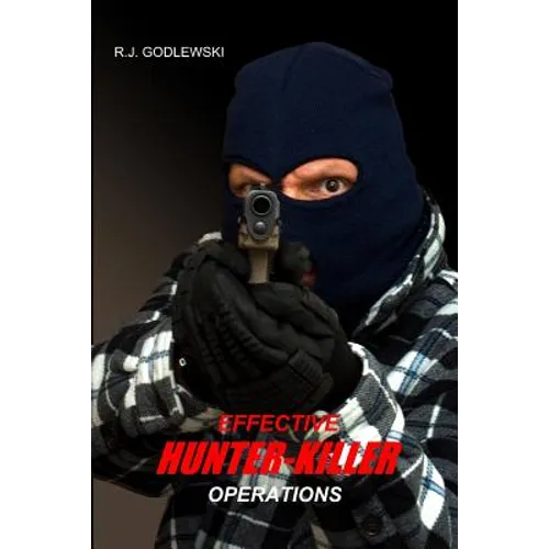 Effective Hunter-Killer Operations - Paperback