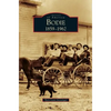 Bodie: 1859-1962 - Hardcover