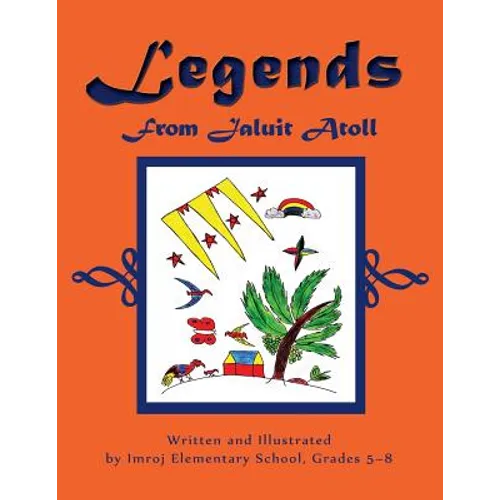 Legends From Jaluit Atoll - Paperback