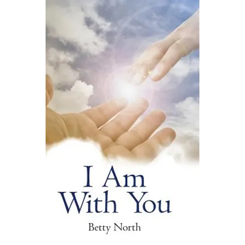 I Am With You - Hardcover