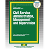 Civil Service Administration, Management & Supervision - Paperback