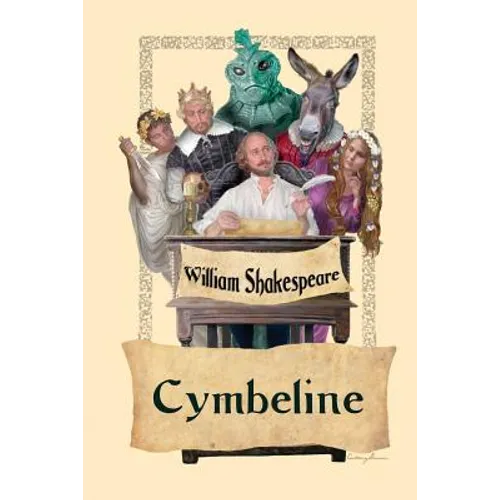 Cymbeline: A Shakespearean Romance of Jealousy, Exile, and Reconciliation - Paperback