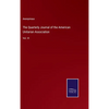 The Quarterly Journal of the American Unitarian Association: Vol. VI - Hardcover