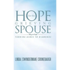 Hope for the Grieving Spouse: Turning Ashes to Diamonds - Hardcover
