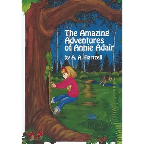 The Amazing Adventures of Annie Adair - Paperback