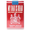 My Dad is Dead: and Other Funny Stories - Paperback
