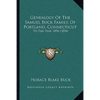 Genealogy Of The Samuel Buck Family, Of Portland, Connecticut: To The Year 1894 (1894) - Paperback