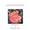 Lone Leaf Dancing - Paperback